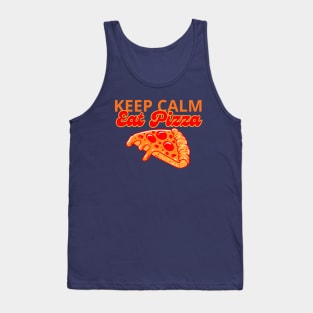 Keep Calm And Eat Pizza Tank Top